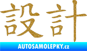 Samolepka Čínský znak Design Ultra Metalic zlatá