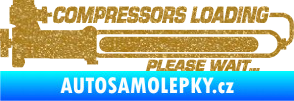 Samolepka Compressors loading pravá Ultra Metalic zlatá