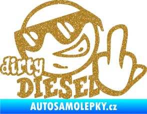 Samolepka Dirty diesel smajlík Ultra Metalic zlatá