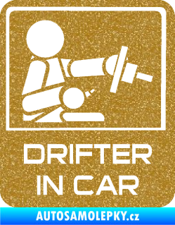 Samolepka Drifter in car 004 Ultra Metalic zlatá