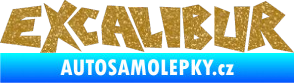 Samolepka Excalibur Ultra Metalic zlatá