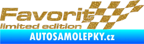 Samolepka Favorit limited edition pravá Ultra Metalic zlatá