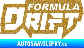 Samolepka Formula drift nápis Ultra Metalic zlatá