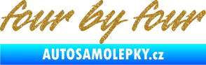 Samolepka Four by four Ultra Metalic zlatá