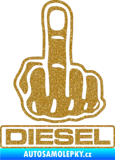 Samolepka Fuck off diesel Ultra Metalic zlatá