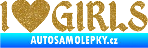 Samolepka I love girls nápis se srdcem Ultra Metalic zlatá