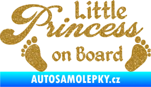 Samolepka Little princess on board 002 nápis s nožičkami Ultra Metalic zlatá