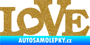 Samolepka Love 002 nápis se srdíčkem Ultra Metalic zlatá
