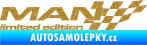 Samolepka MAN limited edition pravá Ultra Metalic zlatá