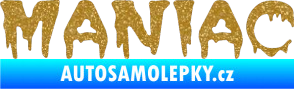Samolepka Maniac 001 Ultra Metalic zlatá