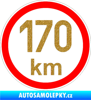 Samolepka Maximální rychlost 170km - nejvyšší konstrukční rychlost Ultra Metalic zlatá