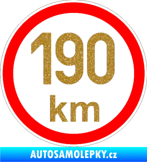 Samolepka Maximální rychlost 190km - nejvyšší konstrukční rychlost Ultra Metalic zlatá