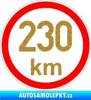 Samolepka Maximální rychlost 230km - nejvyšší konstrukční rychlost Ultra Metalic zlatá