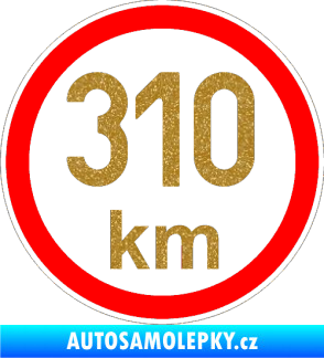 Samolepka Maximální rychlost 310km - nejvyšší konstrukční rychlost Ultra Metalic zlatá
