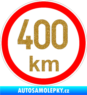 Samolepka Maximální rychlost 400km - nejvyšší konstrukční rychlost Ultra Metalic zlatá