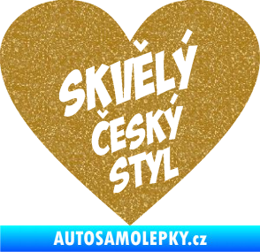 Samolepka Skvělý český styl srdce Ultra Metalic zlatá