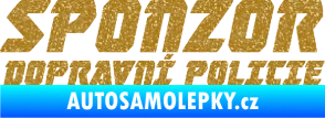 Samolepka Sponzor dopravní policie 002 Ultra Metalic zlatá
