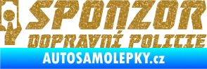 Samolepka Sponzor dopravní policie 004 Ultra Metalic zlatá