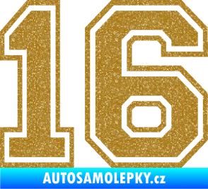 Samolepka Startovní číslo 16 typ 4 Ultra Metalic zlatá