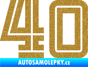 Samolepka Startovní číslo 40 typ 7 Ultra Metalic zlatá