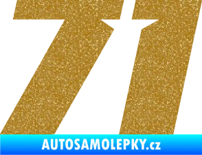 Samolepka Startovní číslo 71 typ 6 Ultra Metalic zlatá