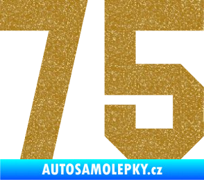 Samolepka Startovní číslo 75 Ultra Metalic zlatá