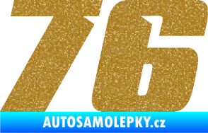 Samolepka Startovní číslo 76 typ 6 Ultra Metalic zlatá