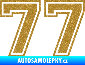 Samolepka Startovní číslo 77 typ 4 Ultra Metalic zlatá