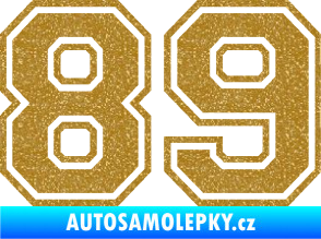 Samolepka Startovní číslo 89 typ 4 Ultra Metalic zlatá