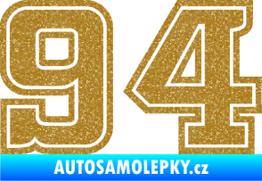 Samolepka Startovní číslo 94 typ 5 Ultra Metalic zlatá