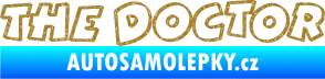 Samolepka The Doctor obrys Ultra Metalic zlatá