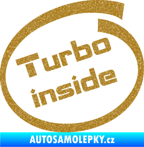 Samolepka Turbo inside Ultra Metalic zlatá