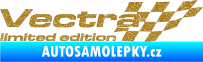 Samolepka Vectra limited edition pravá Ultra Metalic zlatá