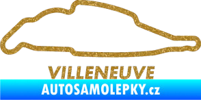 Samolepka Okruh Villeneuve Ultra Metalic zlatá