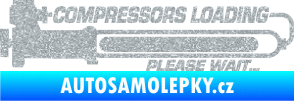 Samolepka Compressors loading pravá Ultra Metalic stříbrná metalíza