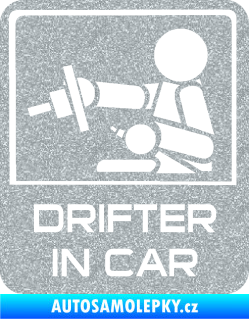 Samolepka Drifter in car 003 Ultra Metalic stříbrná metalíza
