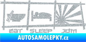 Samolepka Eat sleep JDM Ultra Metalic stříbrná metalíza