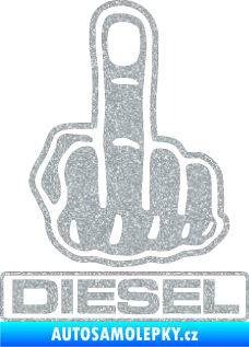 Samolepka Fuck off diesel Ultra Metalic stříbrná metalíza