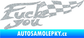 Samolepka Fuck you Ultra Metalic stříbrná metalíza