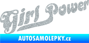 Samolepka Girl Power nápis Ultra Metalic stříbrná metalíza
