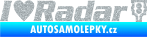 Samolepka I love radar nápis Ultra Metalic stříbrná metalíza