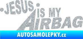 Samolepka Jesus is my airbag nápis Ultra Metalic stříbrná metalíza
