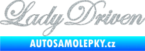 Samolepka Lady driven 003 nápis v řádce Ultra Metalic stříbrná metalíza