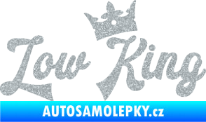 Samolepka Low King 001 nápis král Ultra Metalic stříbrná metalíza