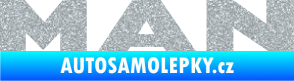 Samolepka MAN nápis Ultra Metalic stříbrná metalíza