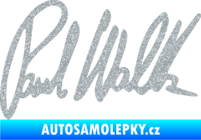 Samolepka Paul Walker 002 podpis Ultra Metalic stříbrná metalíza