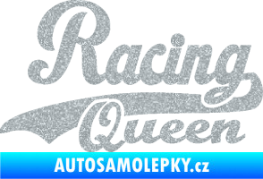 Samolepka Racing Queen nápis Ultra Metalic stříbrná metalíza