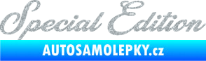 Samolepka Special edition 003 nápis Ultra Metalic stříbrná metalíza