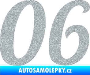 Samolepka Startovní číslo 06 typ 3 Ultra Metalic stříbrná metalíza
