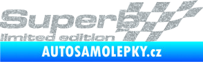 Samolepka Superb limited edition pravá Ultra Metalic stříbrná metalíza